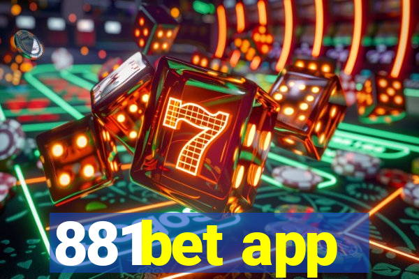 881bet app